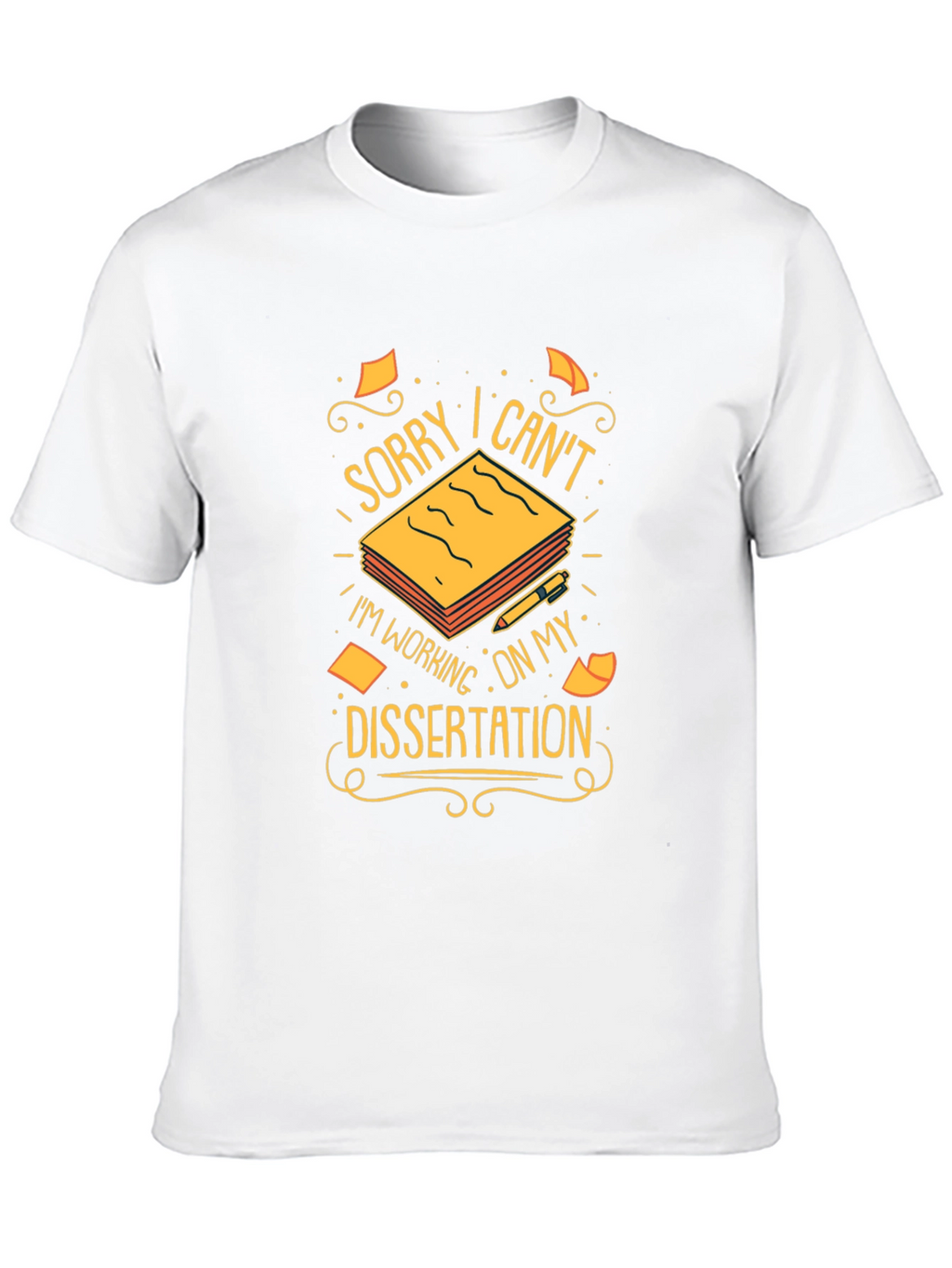 Dissertation T-Shirt - Funny Study Tee