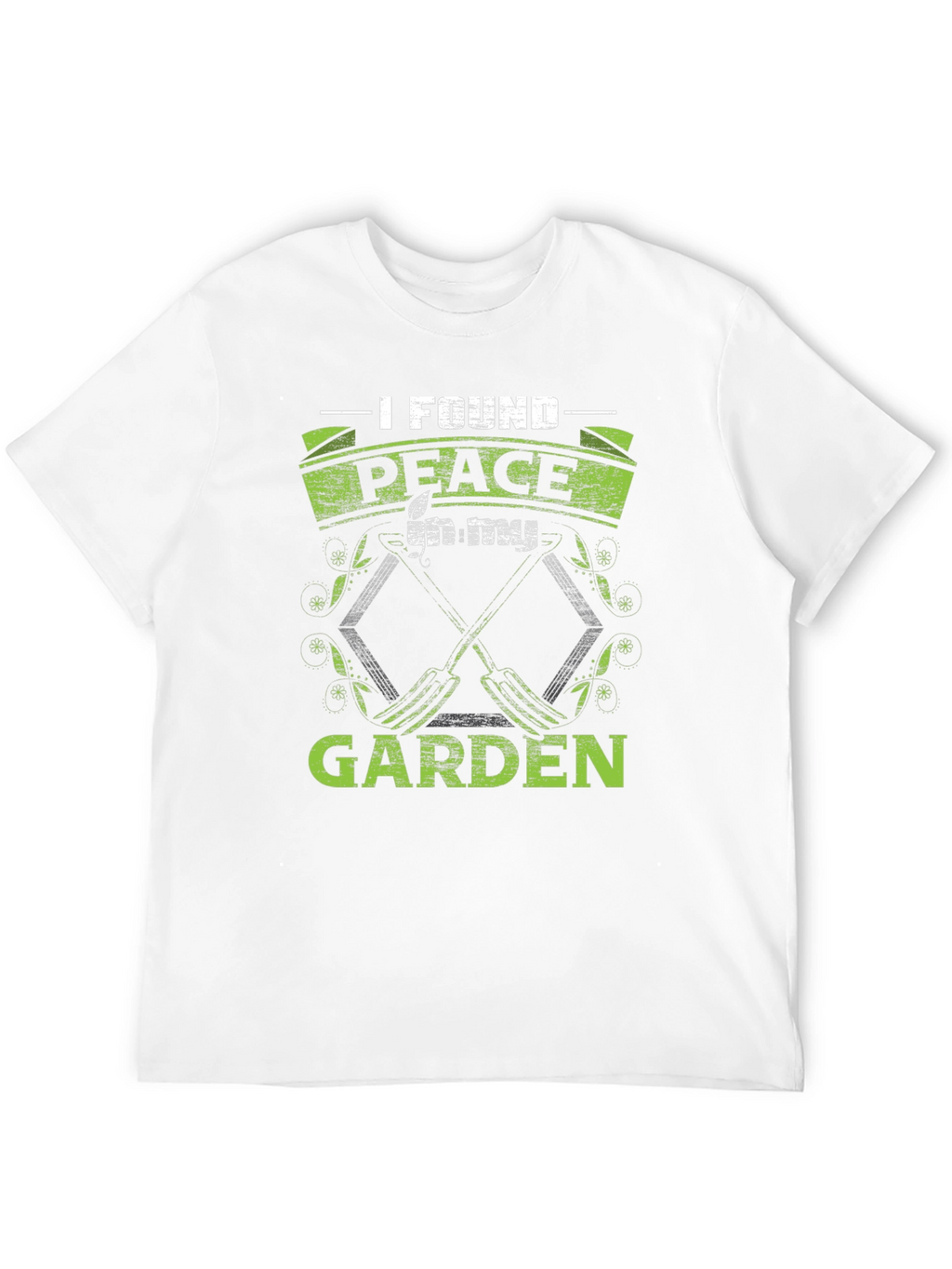 I Found Peace in My Garden T-Shirt