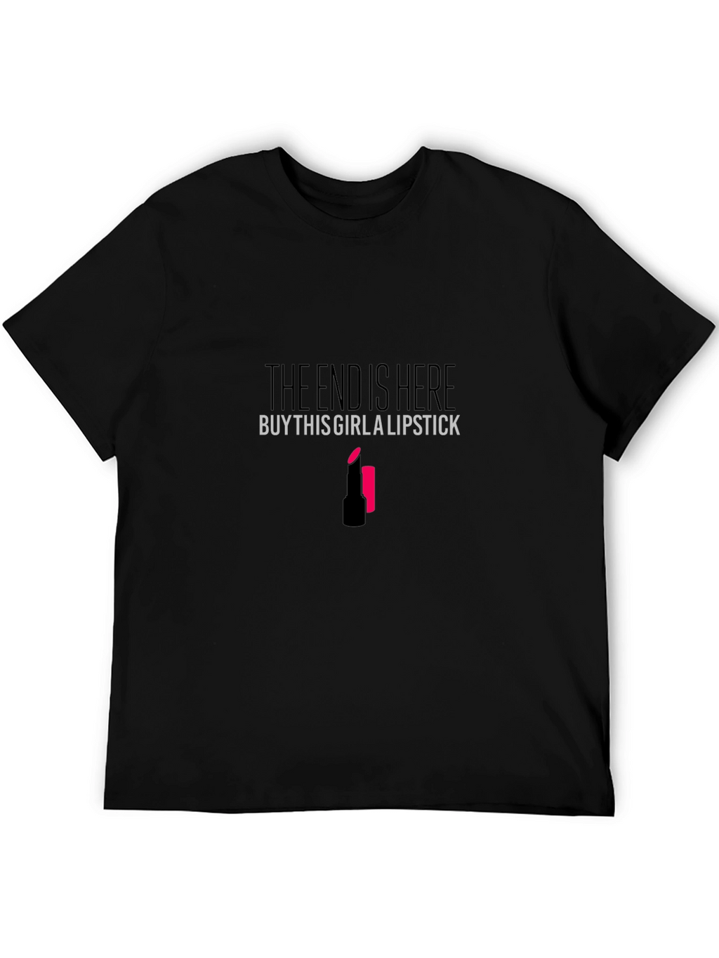 The End is Here Lipstick Graphic T-Shirt