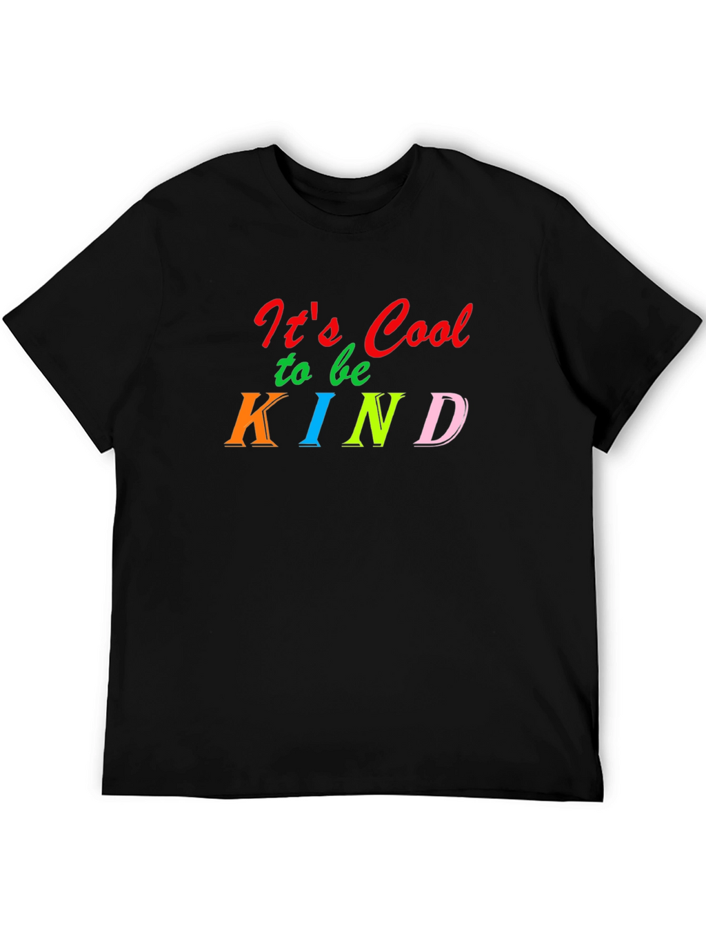 Its Cool to be Kind Black T-Shirt
