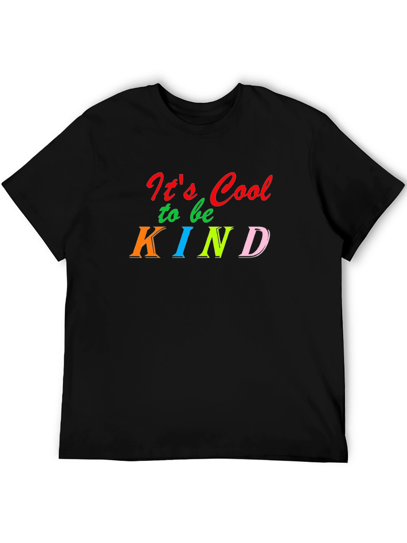 Its Cool to be Kind Black T-Shirt