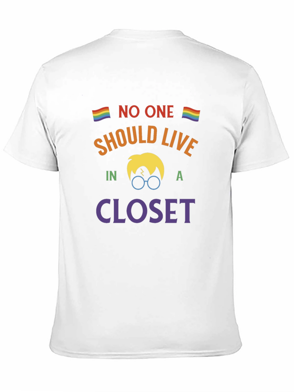 No One Should Live in a Closet T-Shirt