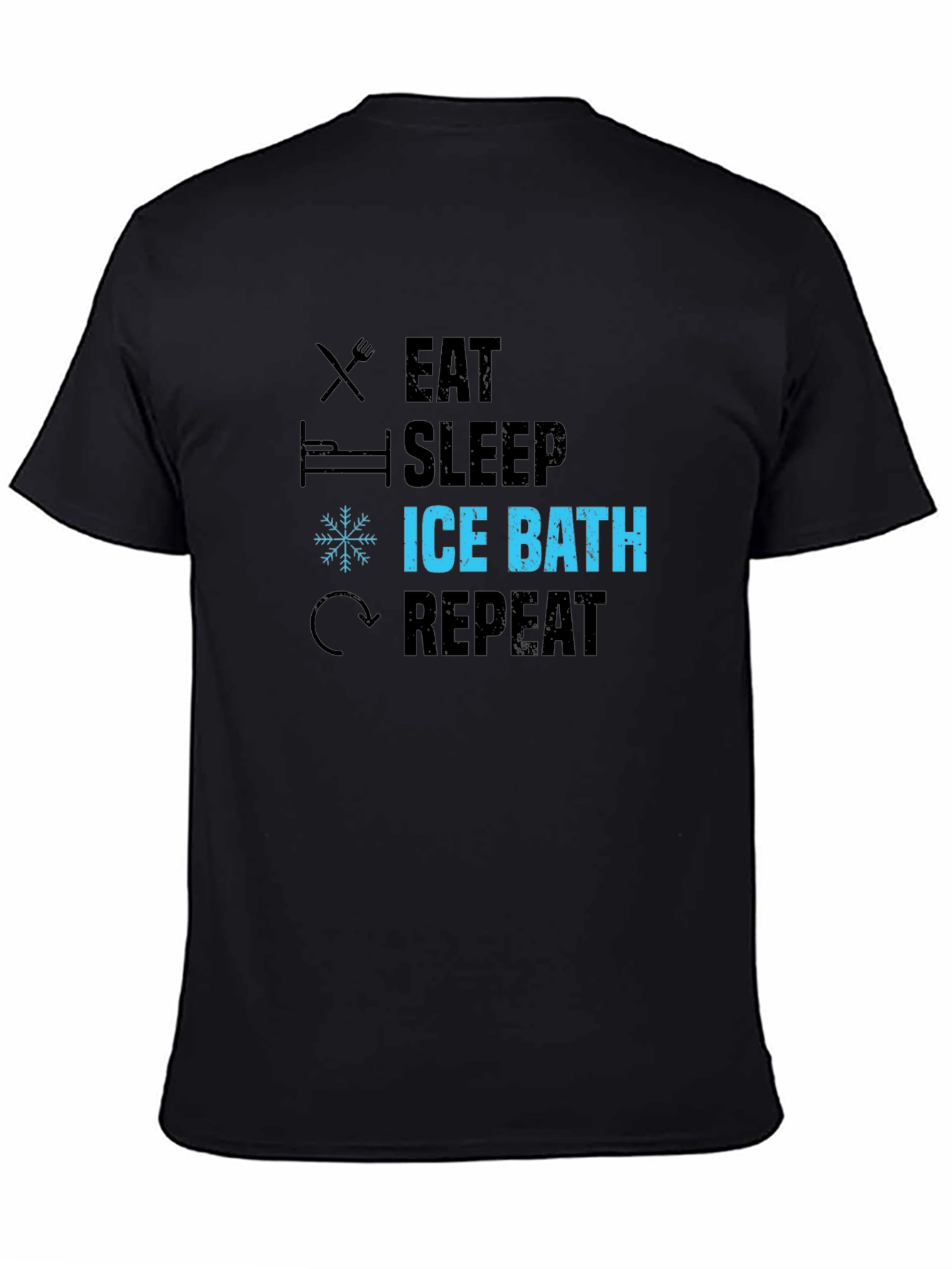 Eat Sleep Ice Bath Repeat Black Graphic T-Shirt