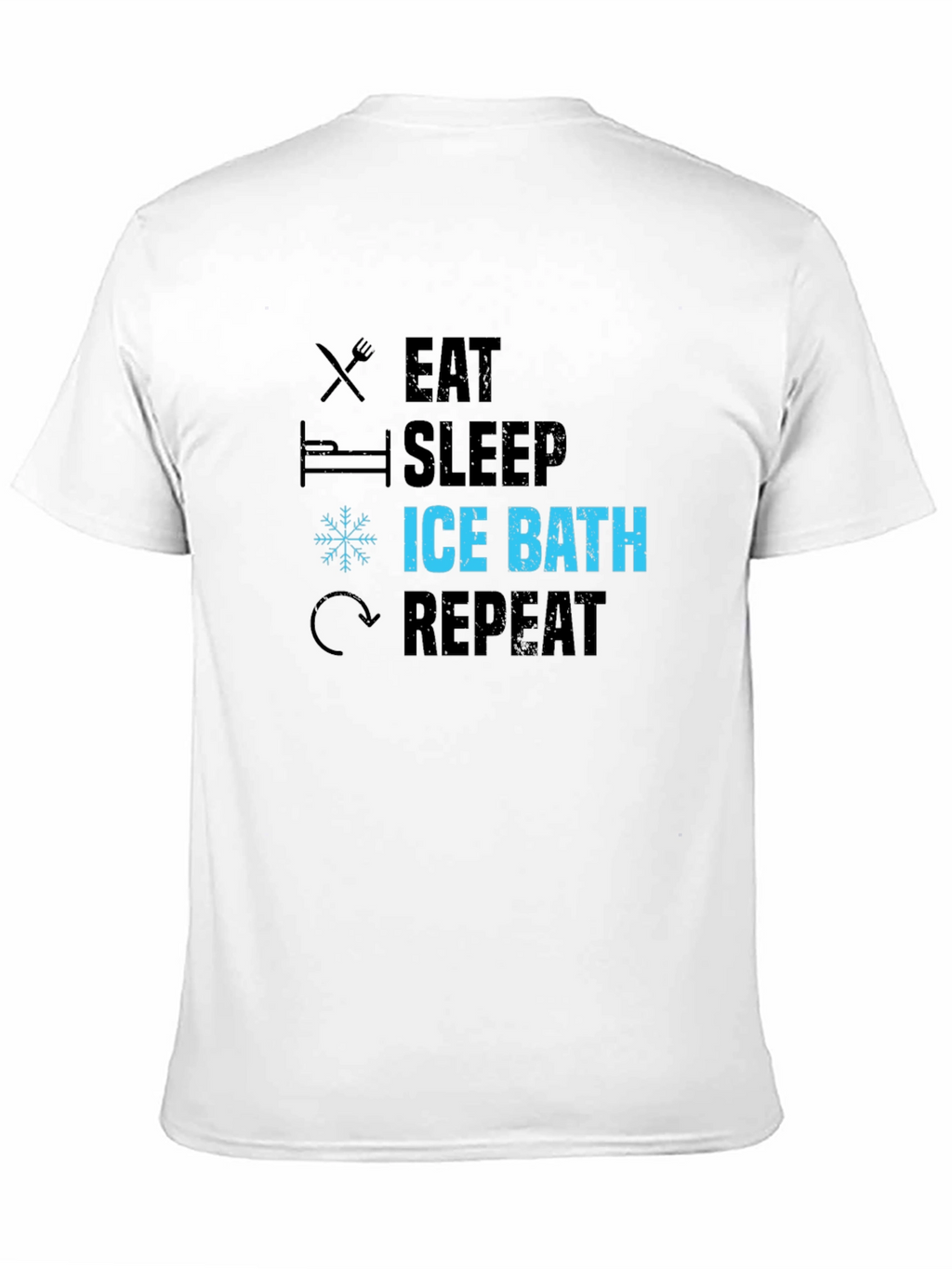Eat Sleep Ice Bath Repeat Black Graphic T-Shirt