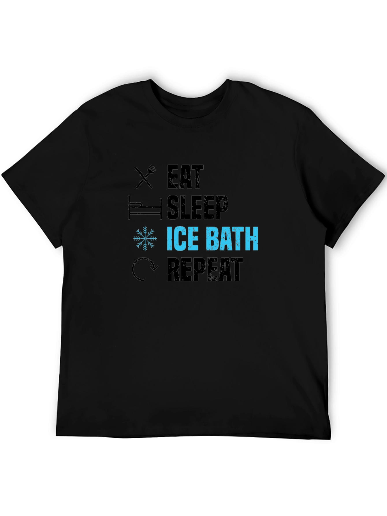 Eat Sleep Ice Bath Repeat Black Graphic T-Shirt