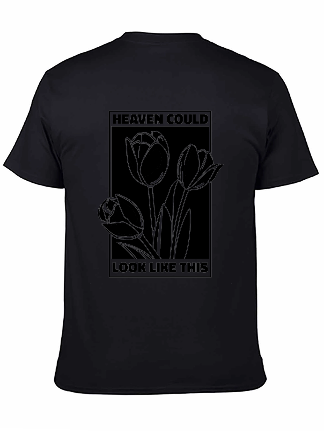 Heaven Could Look Like This Graphic T-Shirt