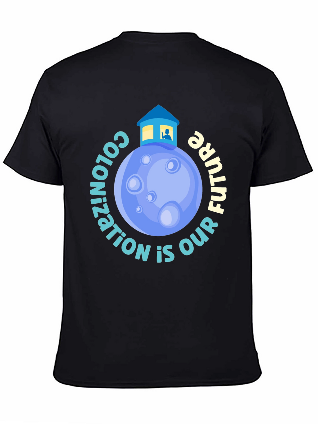Colonization is Our Future Graphic Tee
