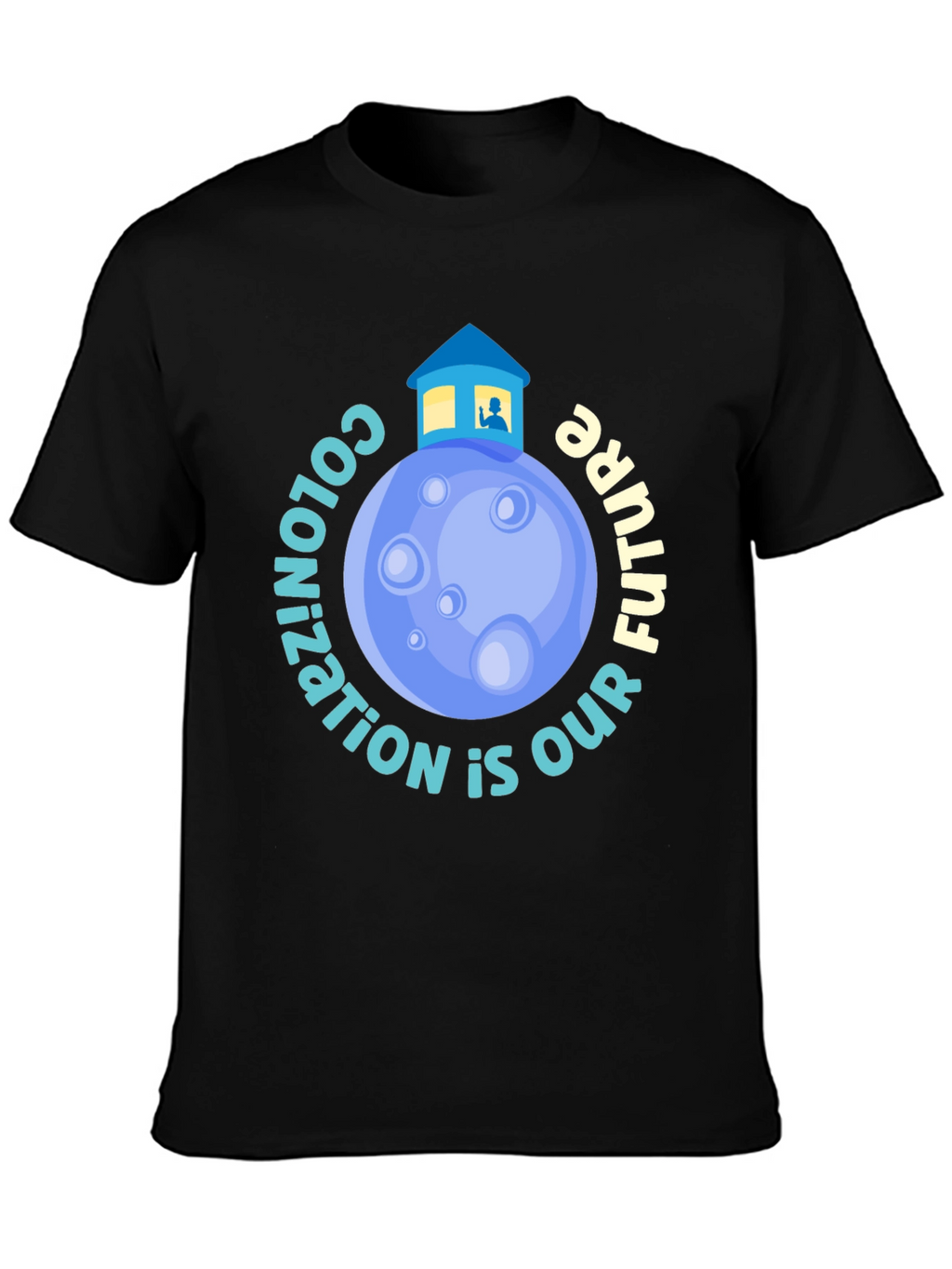 Colonization is Our Future Graphic Tee