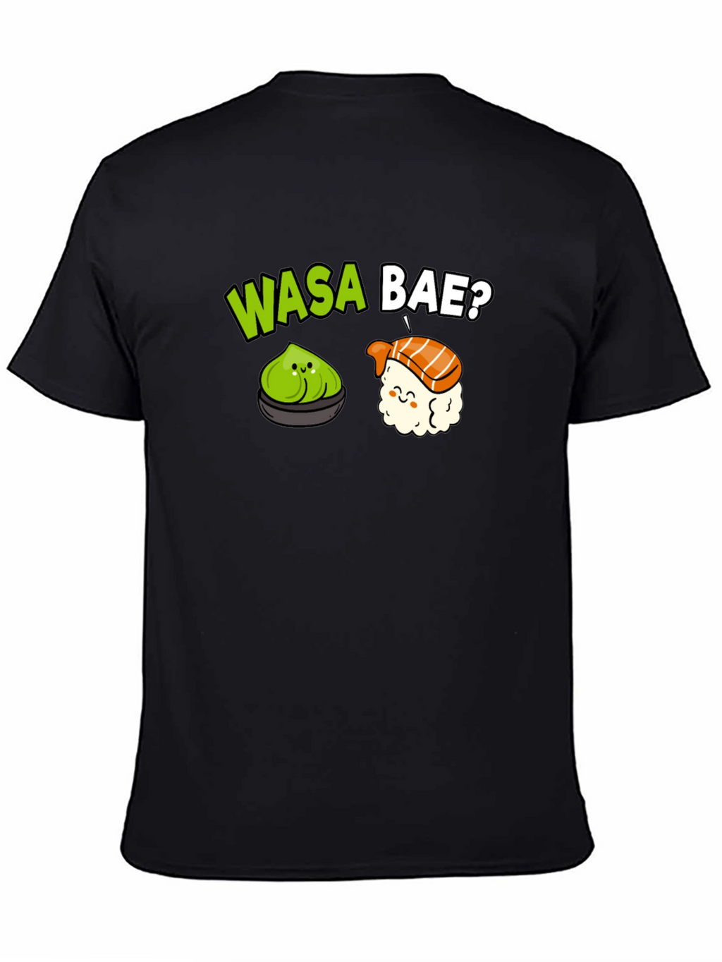 Wasa Bae? Sushi Pun T-Shirt - Black Cotton