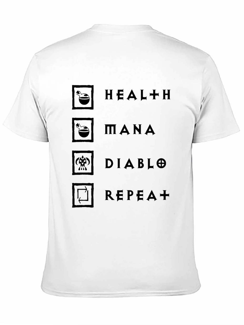 Diablo Inspired Graphic T-Shirt - Health Mana Repeat