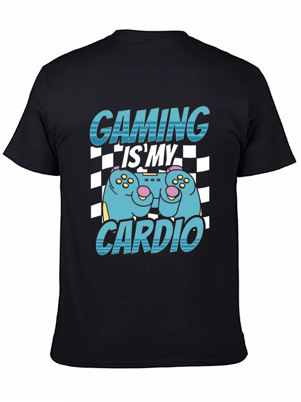 Gaming Is My Cardio T-Shirt - Gamer Tee