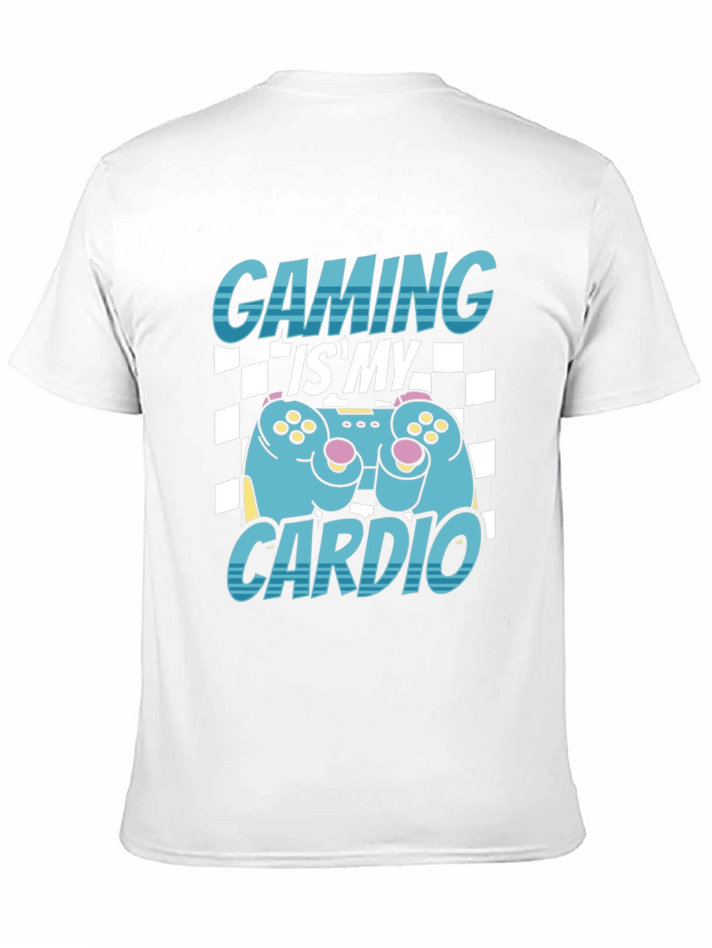Gaming Is My Cardio T-Shirt - Gamer Tee