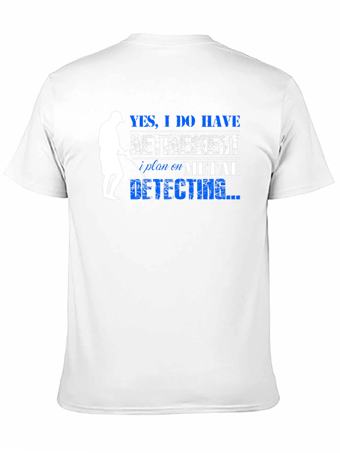 Funny Metal Detecting Retirement Plan T-Shirt
