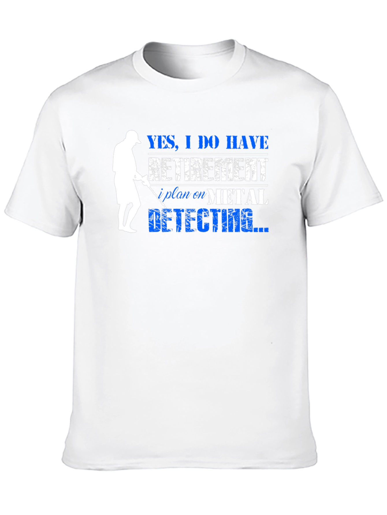 Funny Metal Detecting Retirement Plan T-Shirt