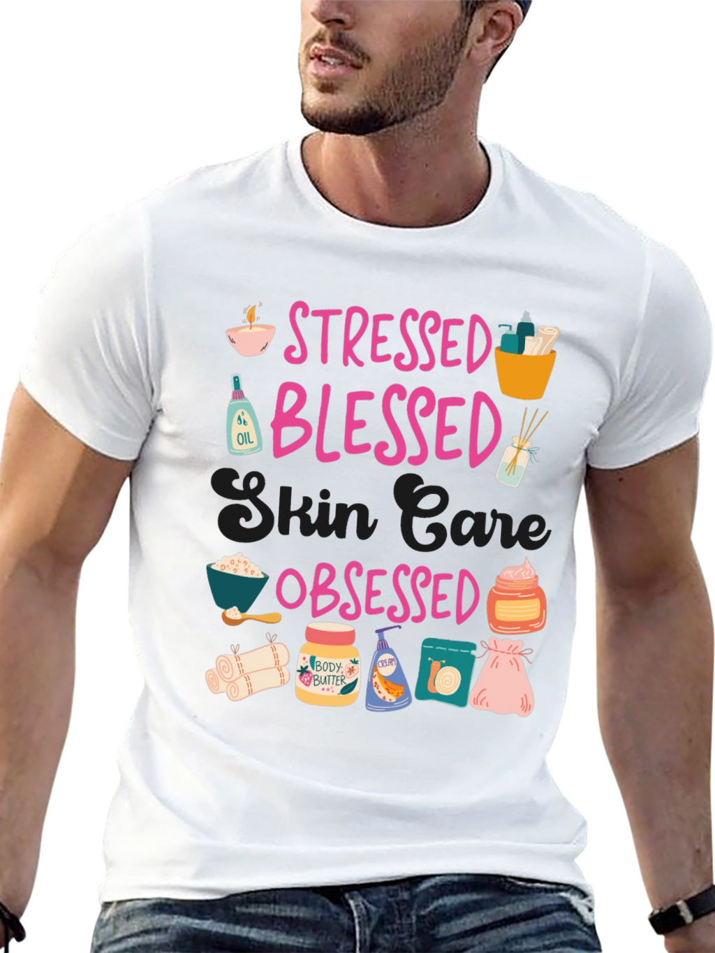 Stressed Blessed Skin Care Obsessed T-Shirt
