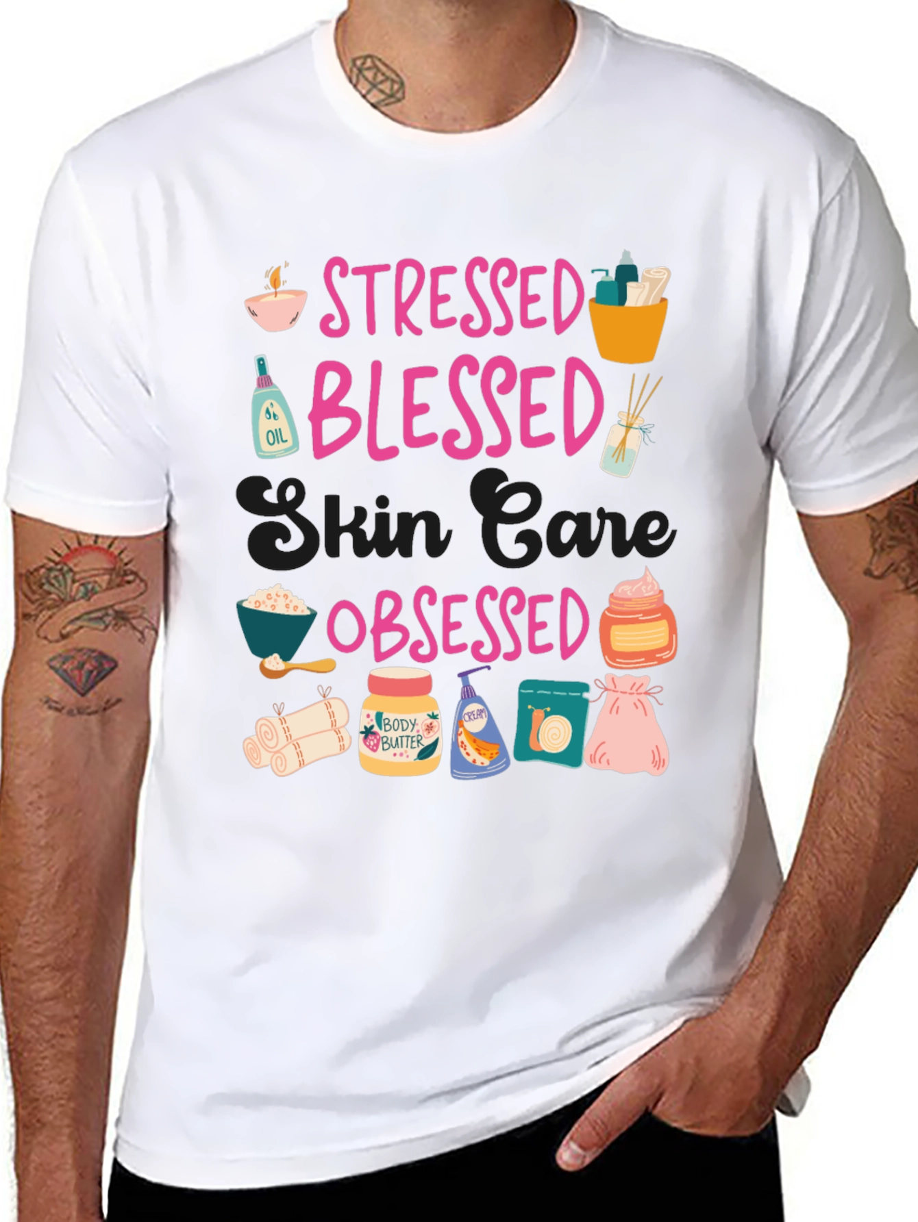 Stressed Blessed Skin Care Obsessed T-Shirt