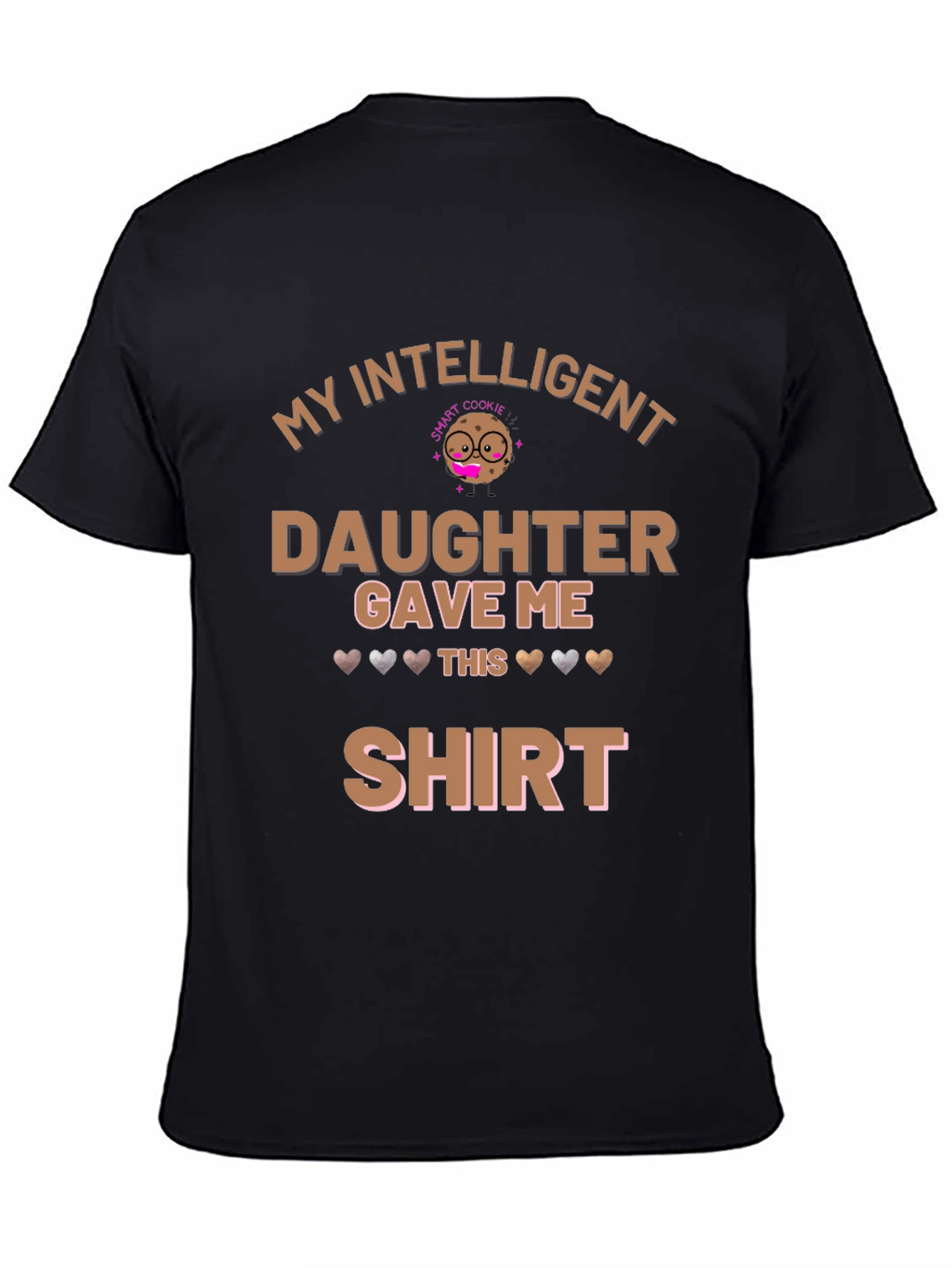 My Intelligent Daughter T-Shirt