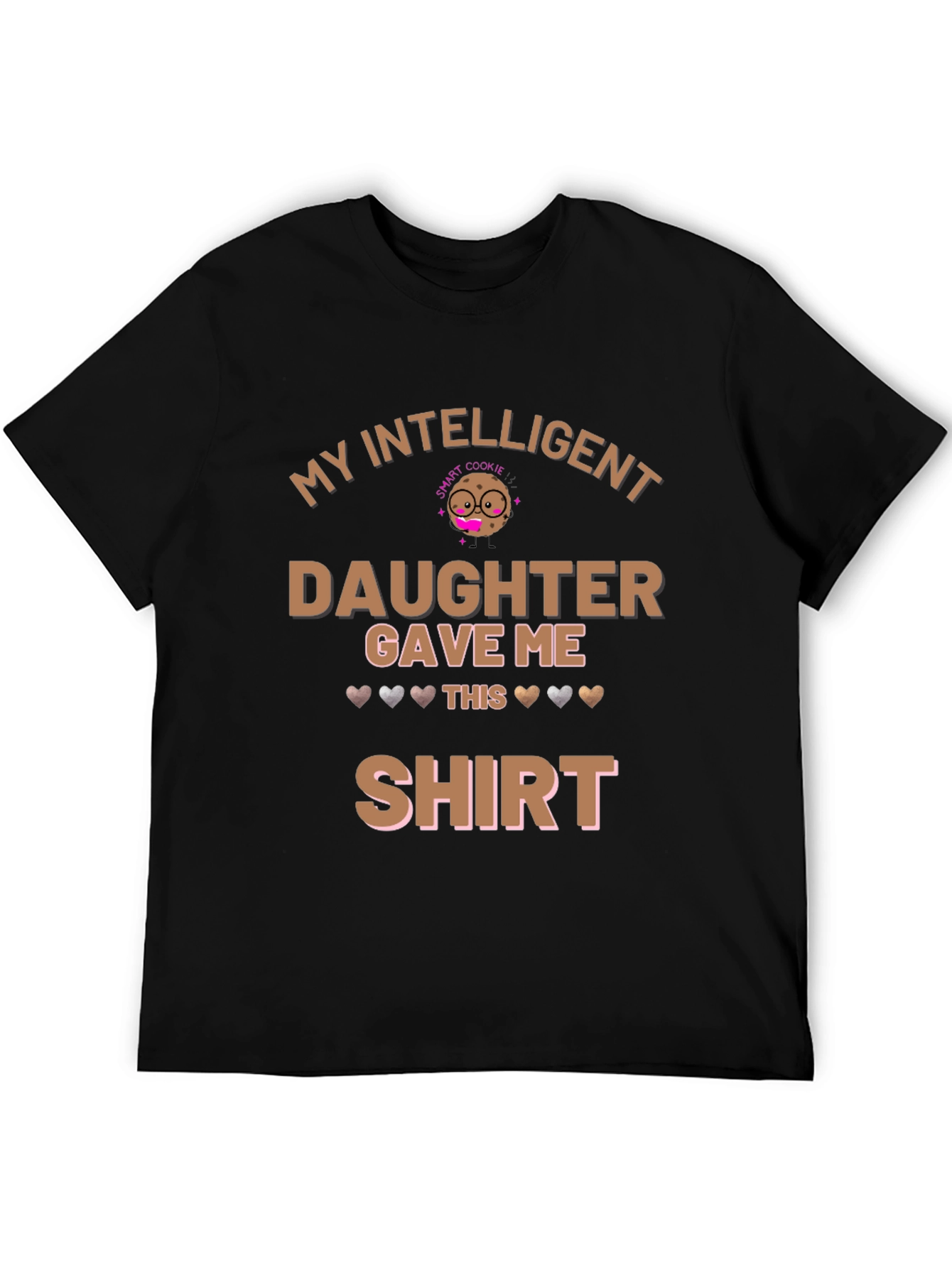 My Intelligent Daughter T-Shirt
