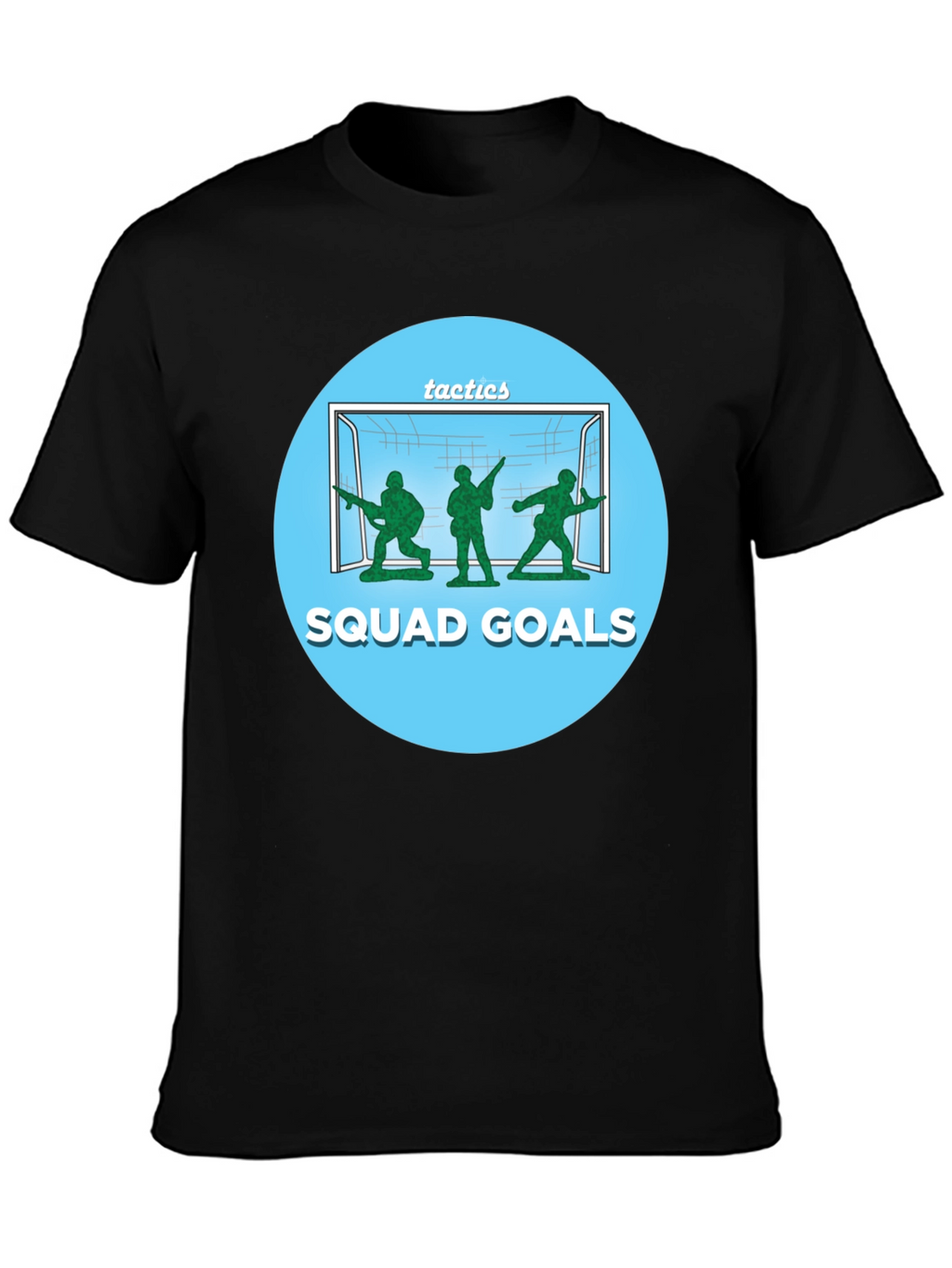 Squad Goals T-Shirt - Tactical Toy Soldier Design
