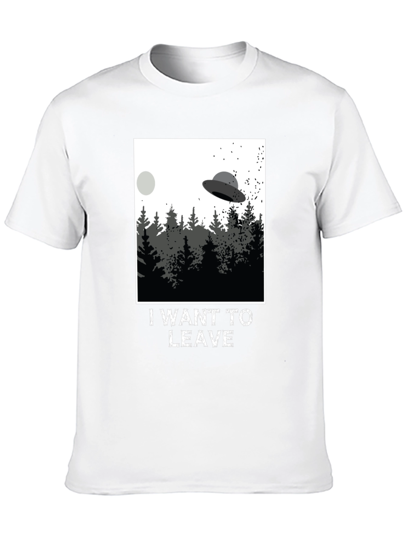 I Want To Leave UFO T-Shirt