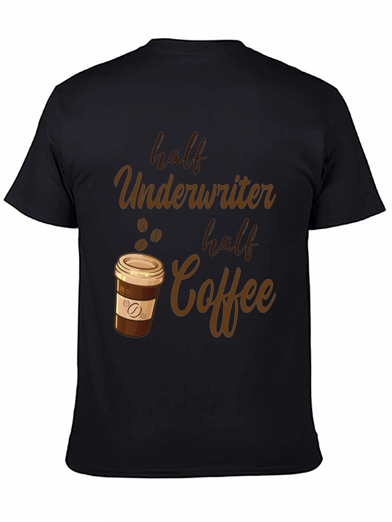 Half Underwriter Half Coffee Black Graphic T-Shirt