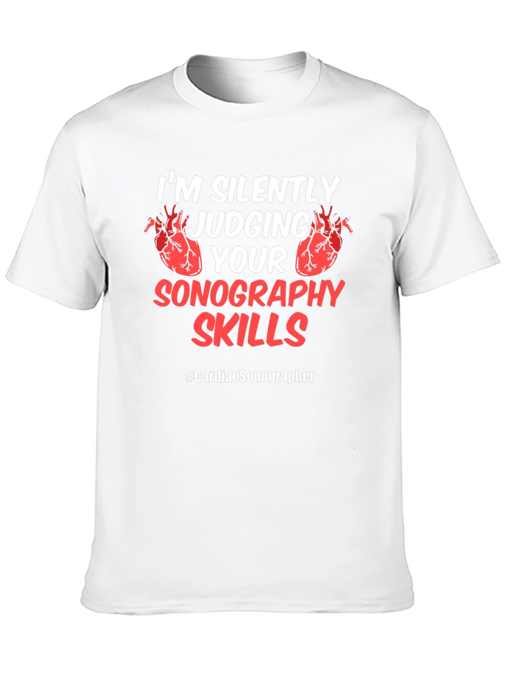 Cardiac Sonographer Novelty T-Shirt