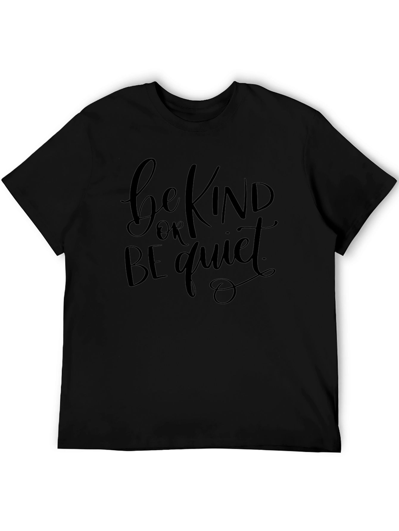 Be Kind or Be Quiet Graphic Tee - Black