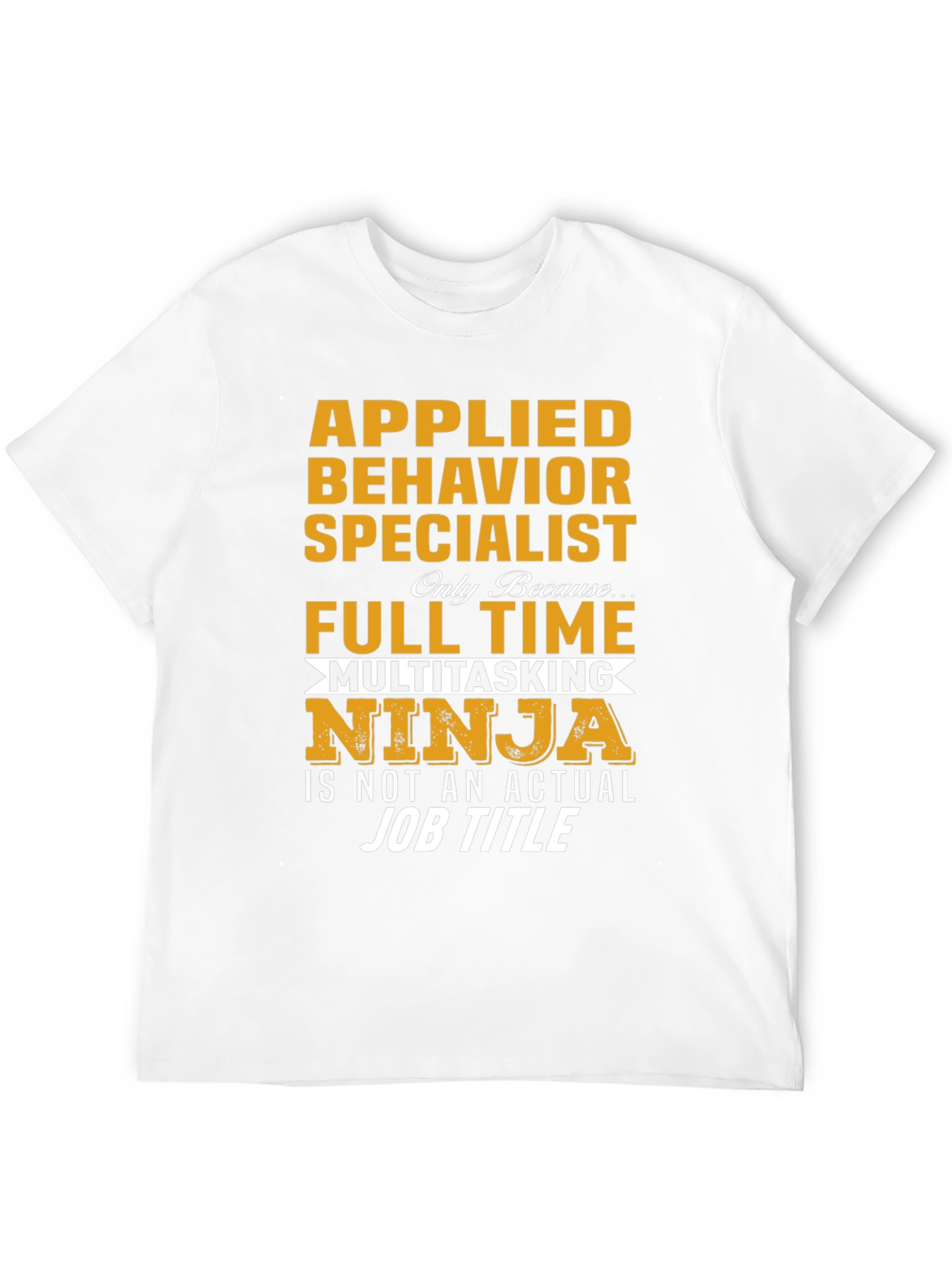 Applied Behavior Specialist Ninja T-Shirt