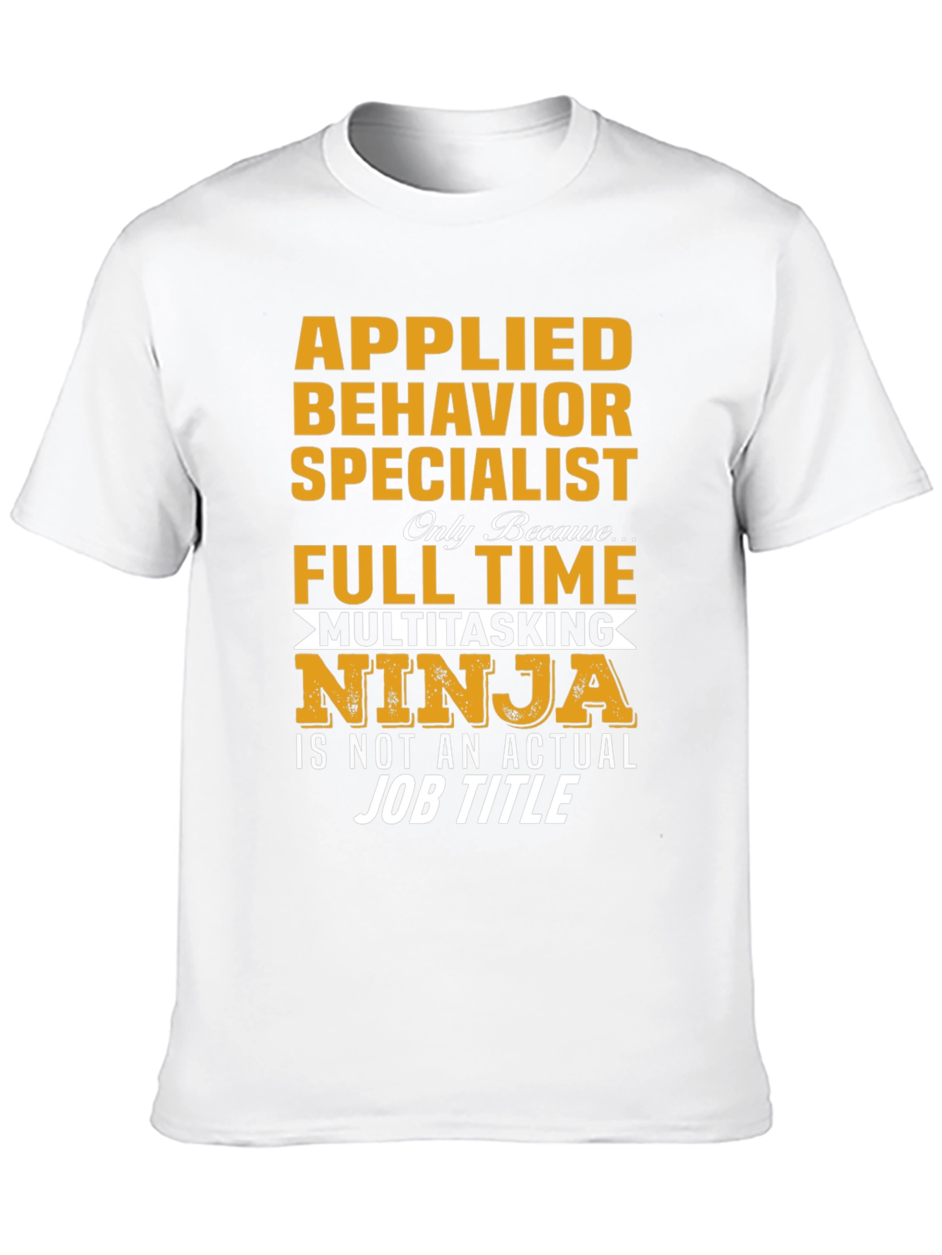 Applied Behavior Specialist Ninja T-Shirt