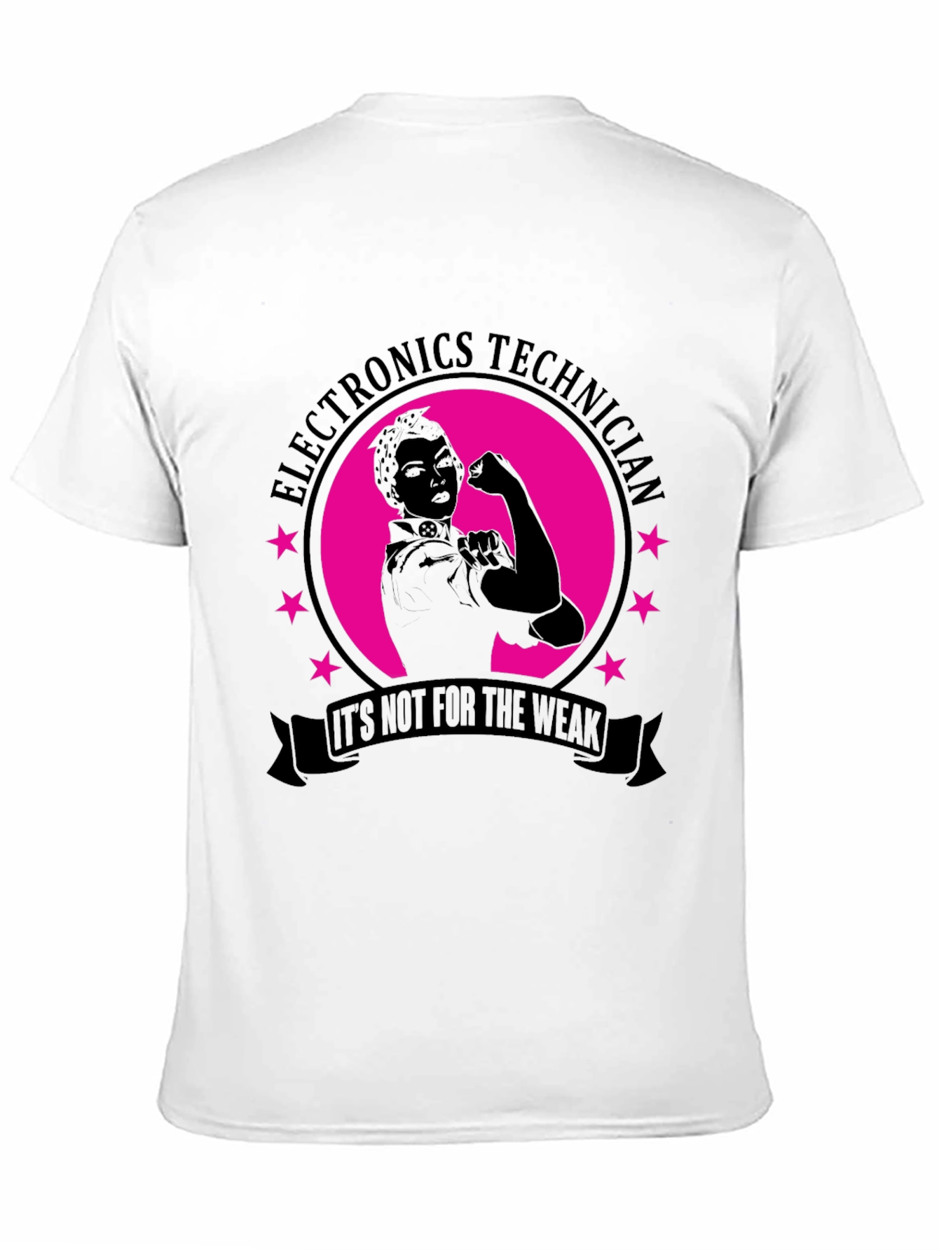 Electronics Technician T-Shirt - Not For The Weak