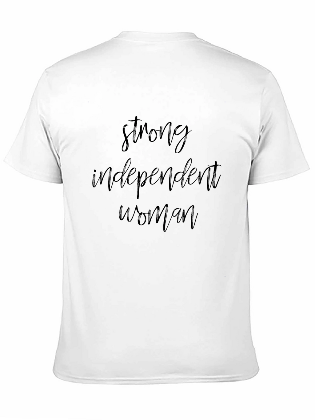 Strong Independent Woman Black Graphic T-Shirt