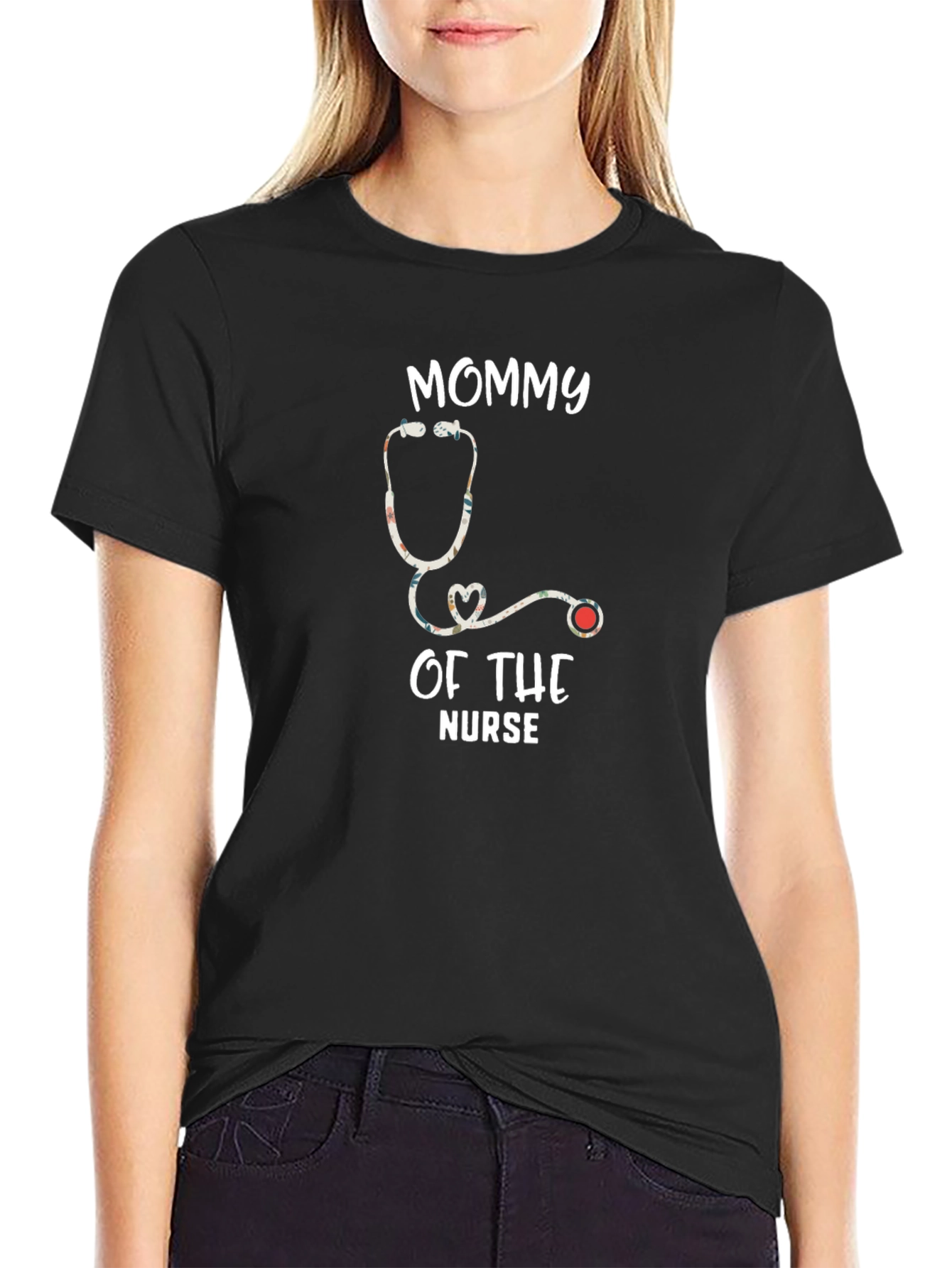Mommy of the Nurse Stethoscope Graphic T-Shirt