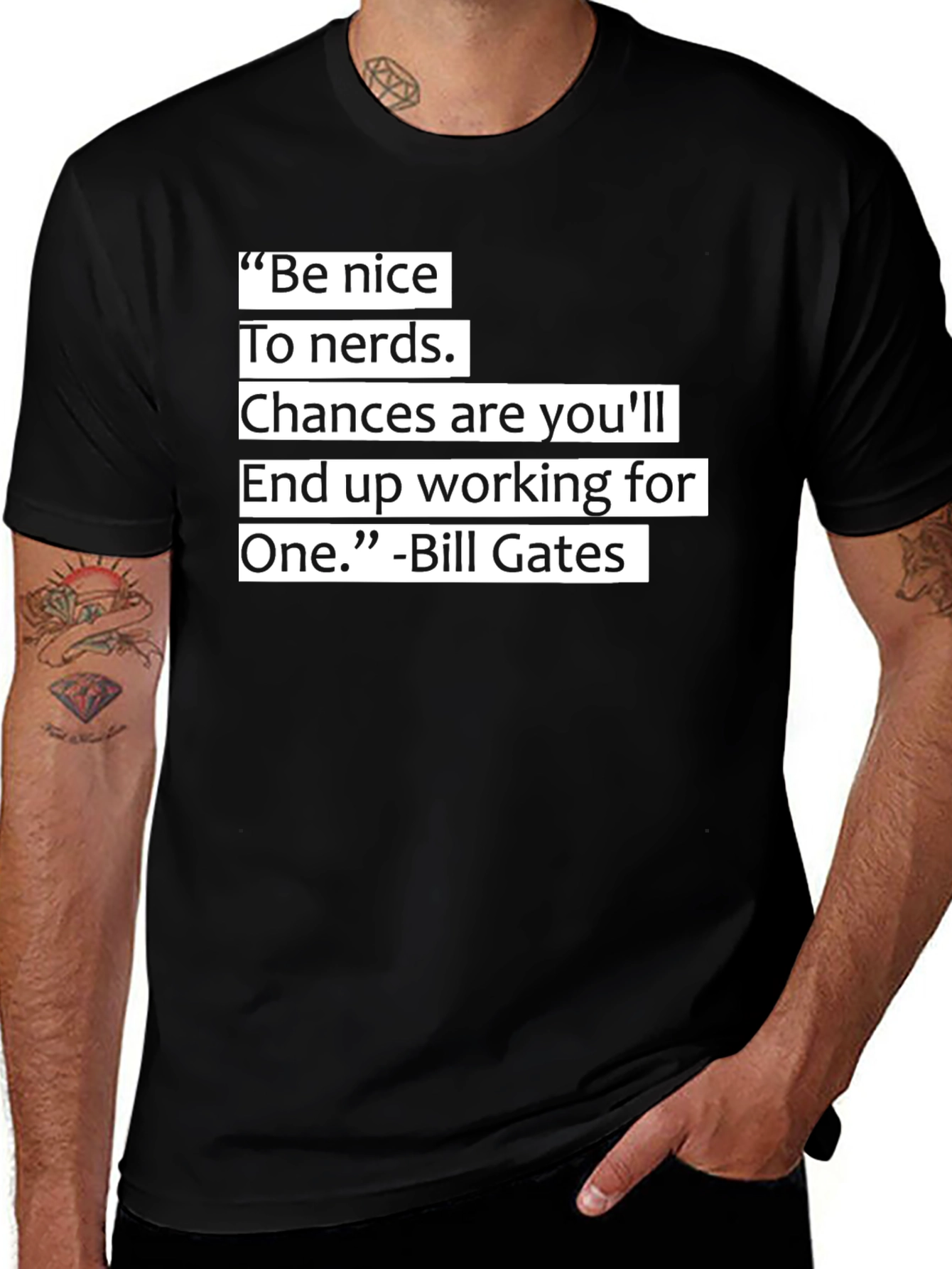 Be Nice To Nerds T-Shirt Funny Bill Gates Quote Black Tee