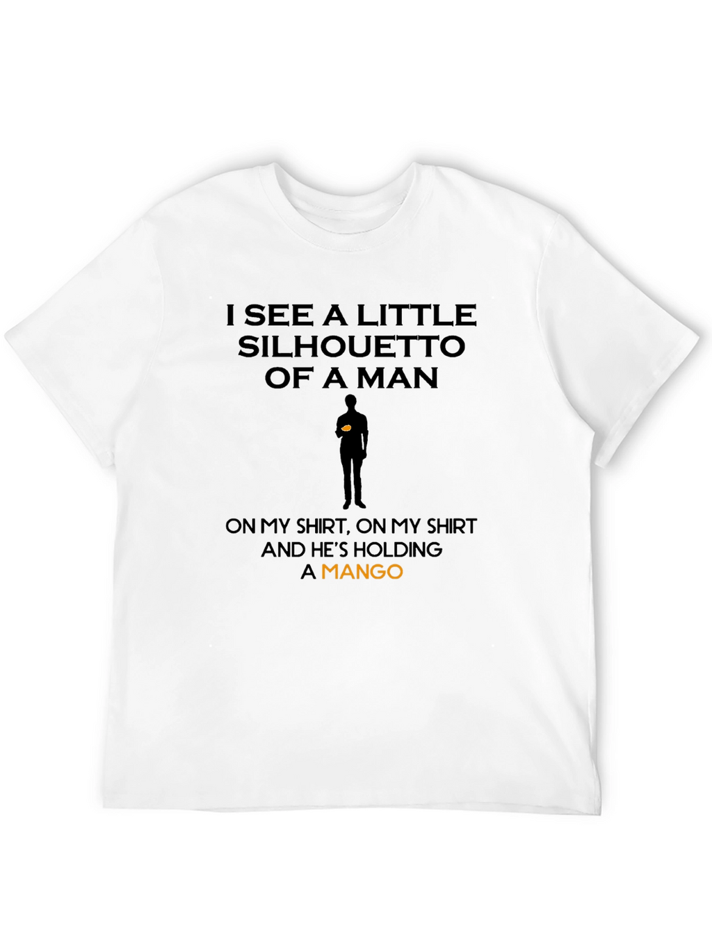Silhouette of a Mango Man Black T-Shirt