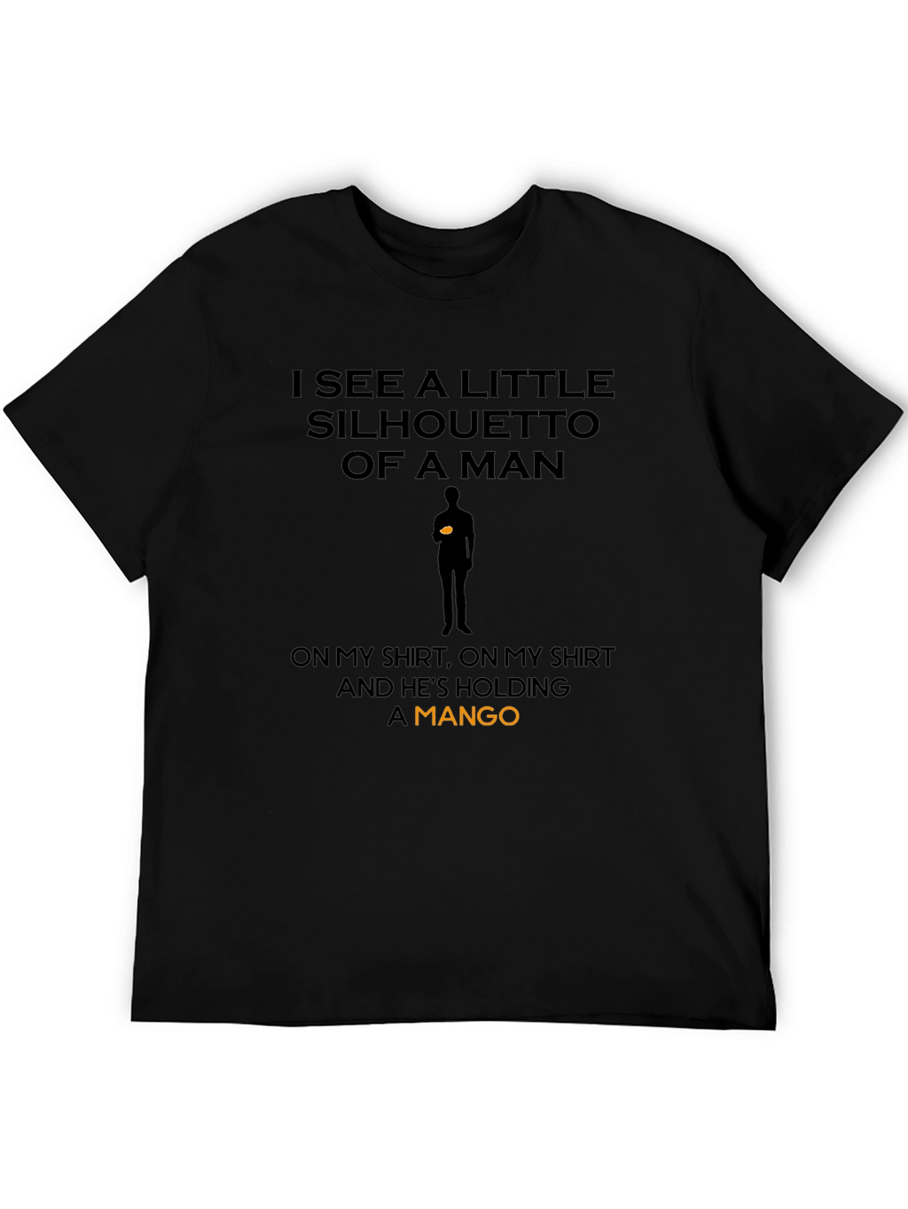 Silhouette of a Mango Man Black T-Shirt