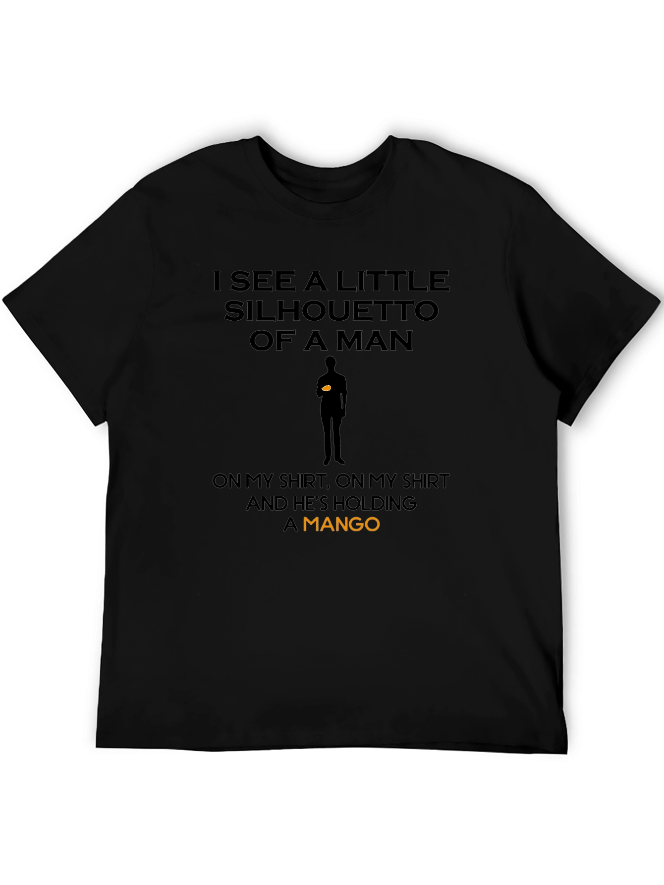 Silhouette of a Mango Man Black T-Shirt
