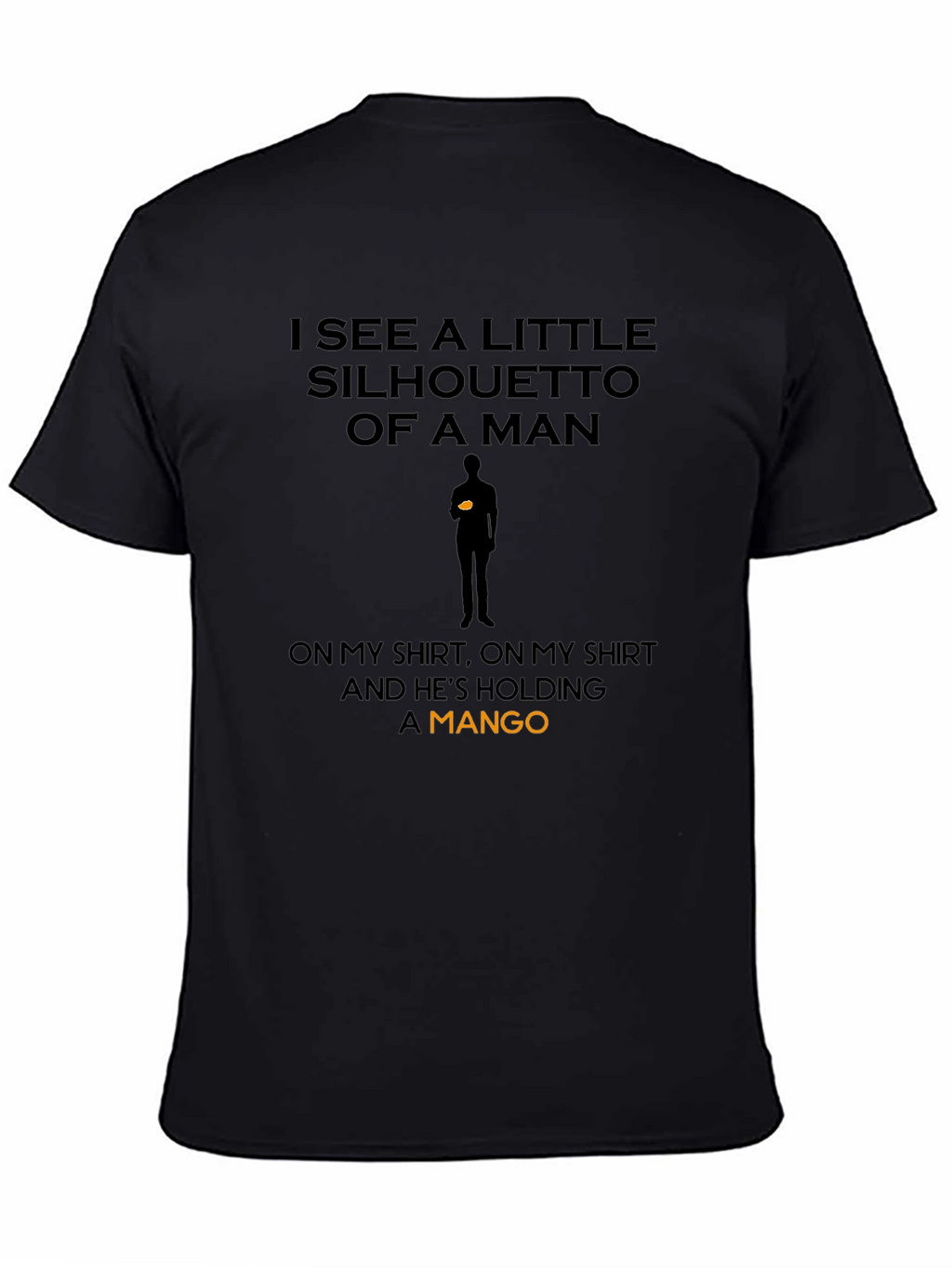 Silhouette of a Mango Man Black T-Shirt