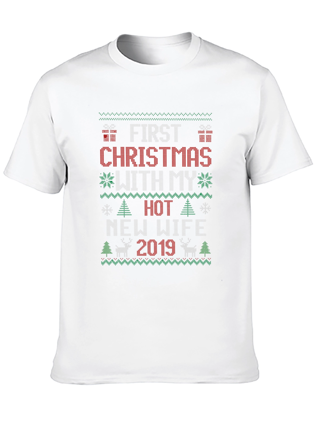 First Christmas With My Hot New Wife 2019 T-Shirt