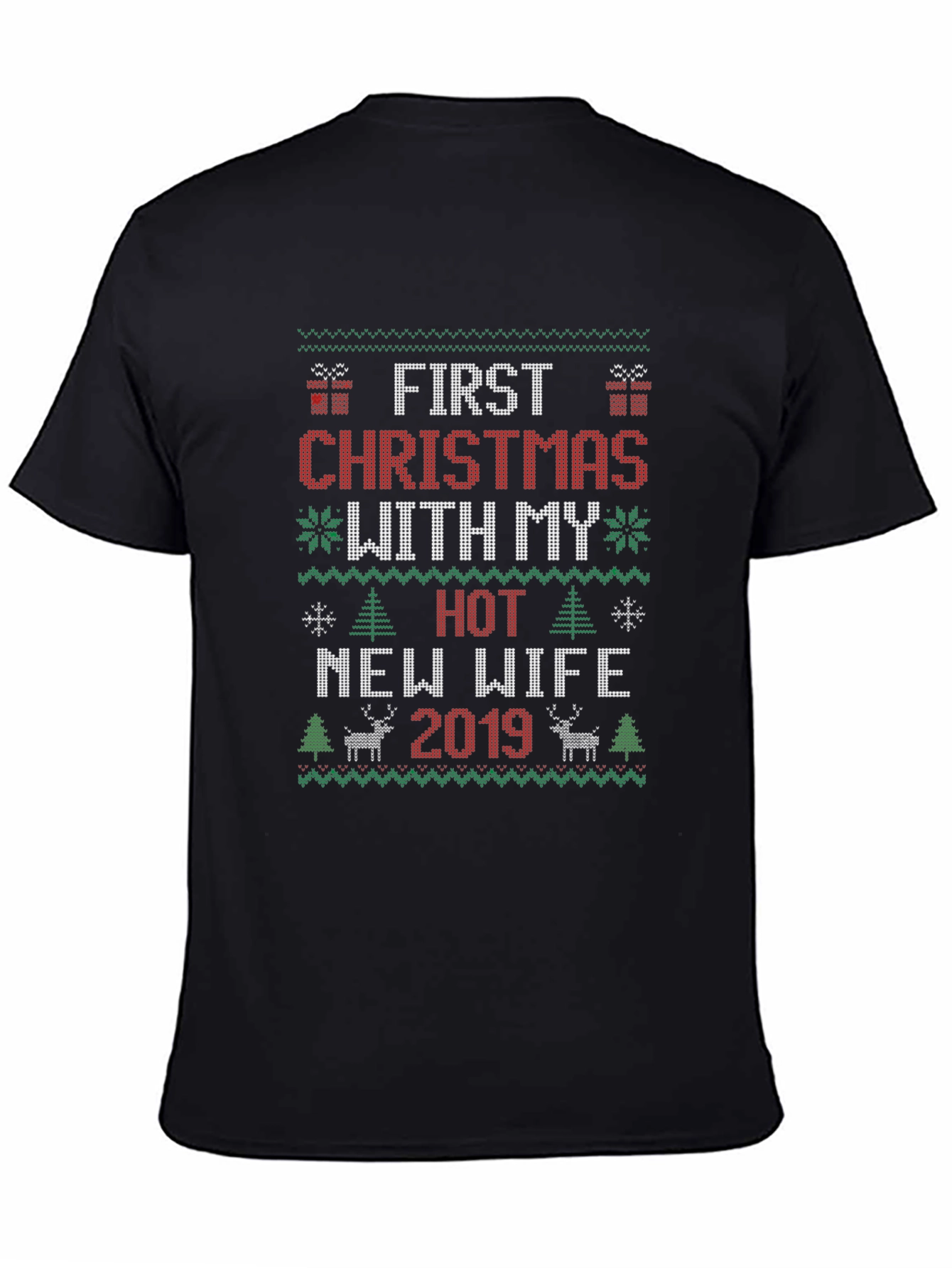 First Christmas With My Hot New Wife 2019 T-Shirt