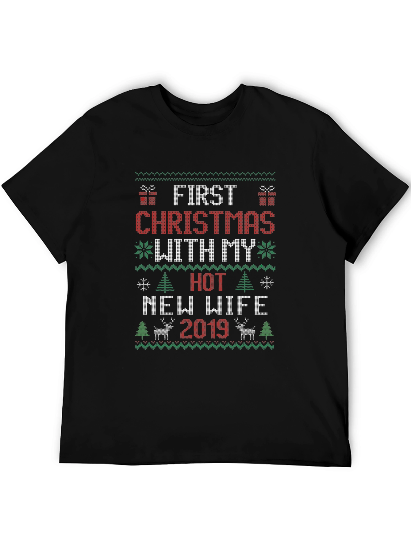 First Christmas With My Hot New Wife 2019 T-Shirt