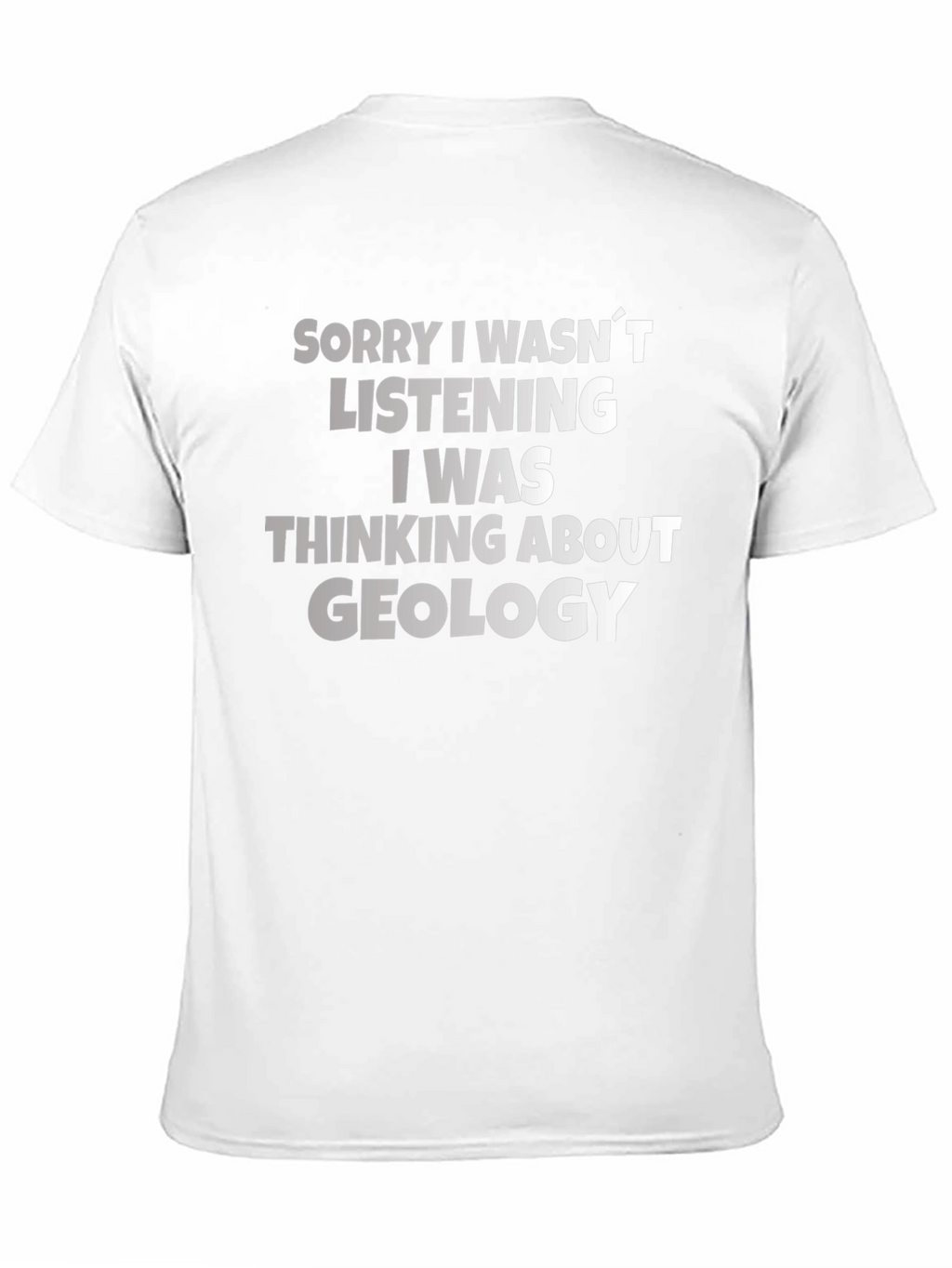 Geology T-Shirt - Funny Geology Lover Gift