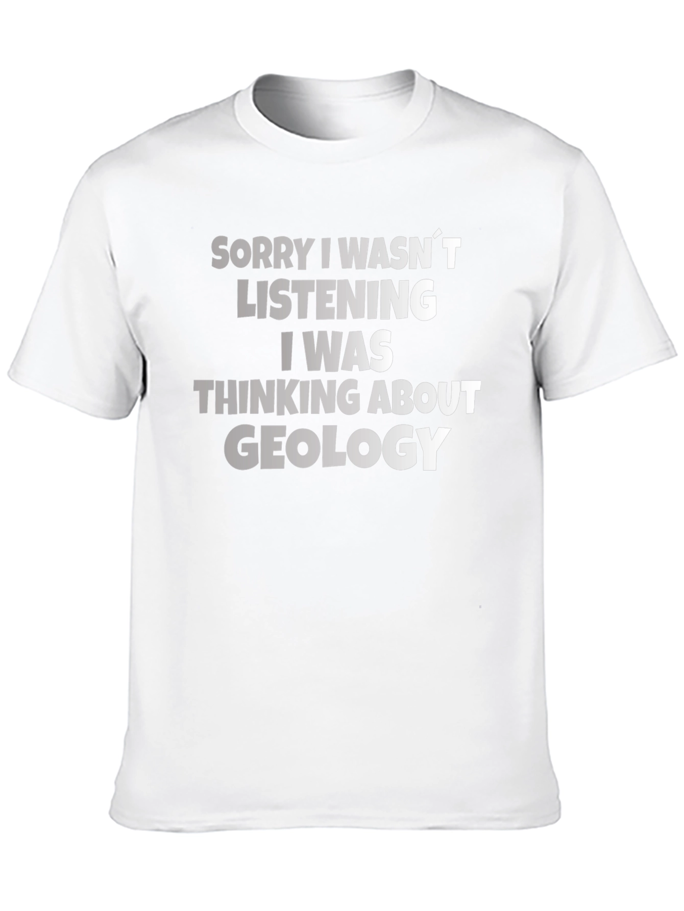 Geology T-Shirt - Funny Geology Lover Gift