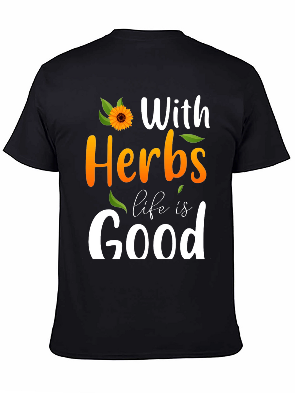 Herbal Life Good Tee - Soft Cotton Casual Shirt