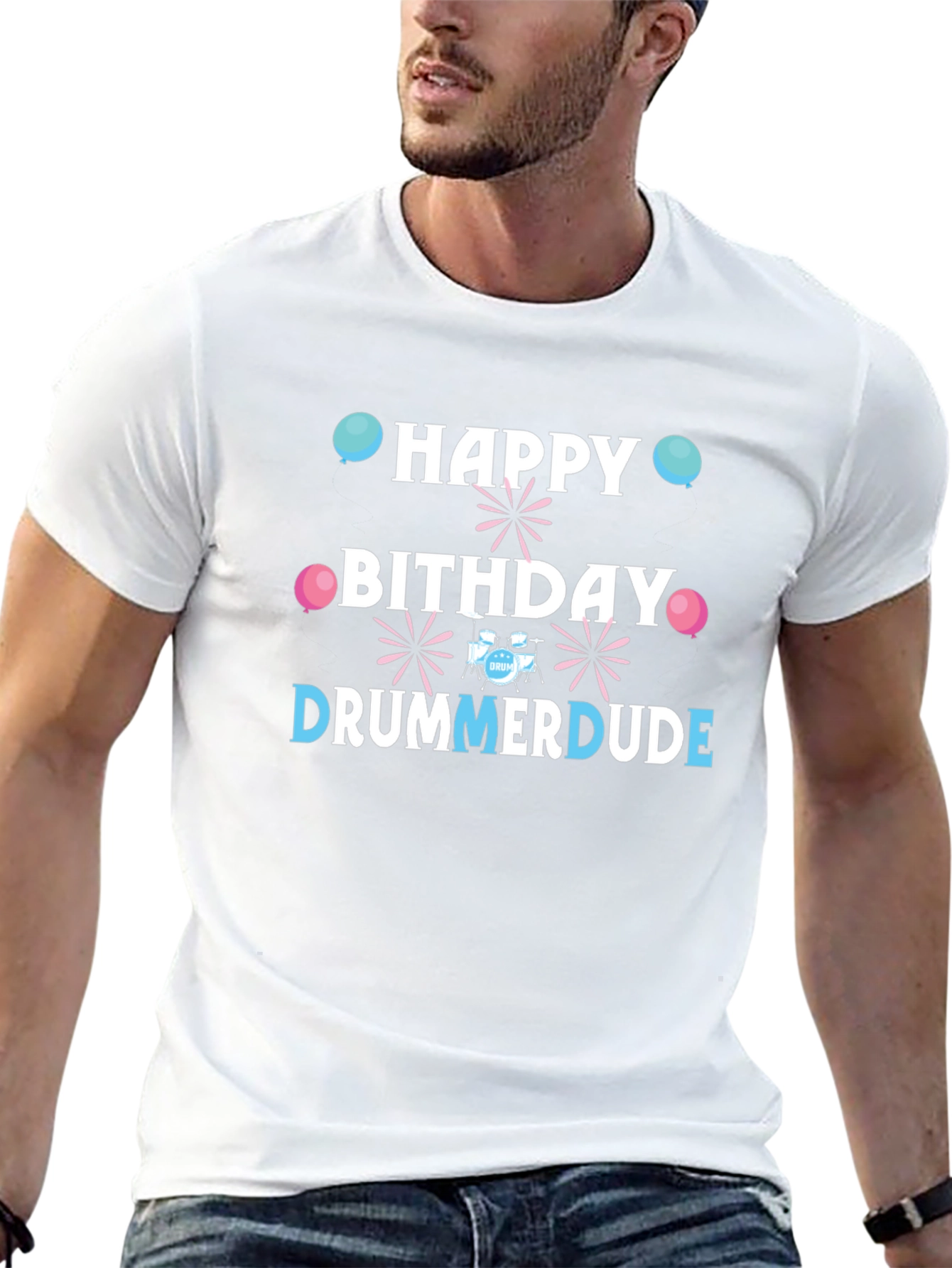 Happy Birthday Drummer Dude T-Shirt