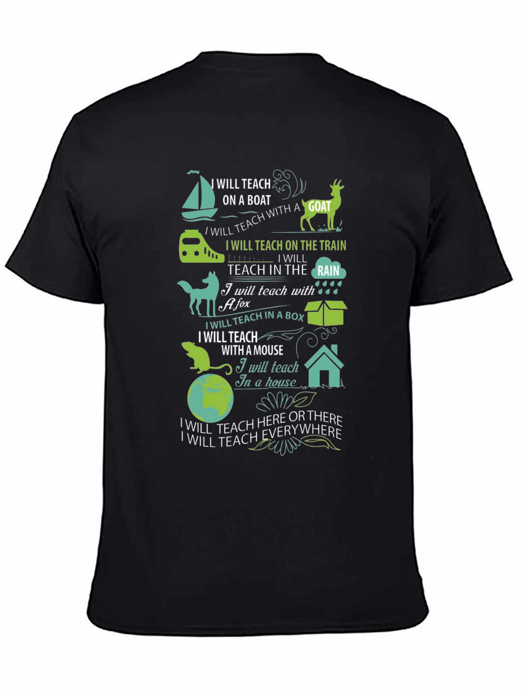 I Will Teach Everywhere T-Shirt