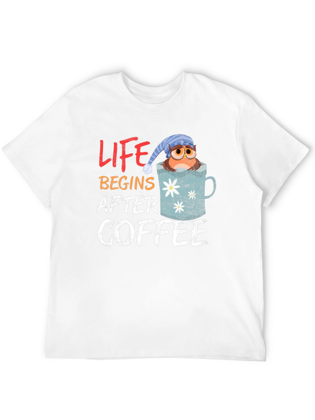 Life Begins After Coffee Owl Mug Graphic Tee