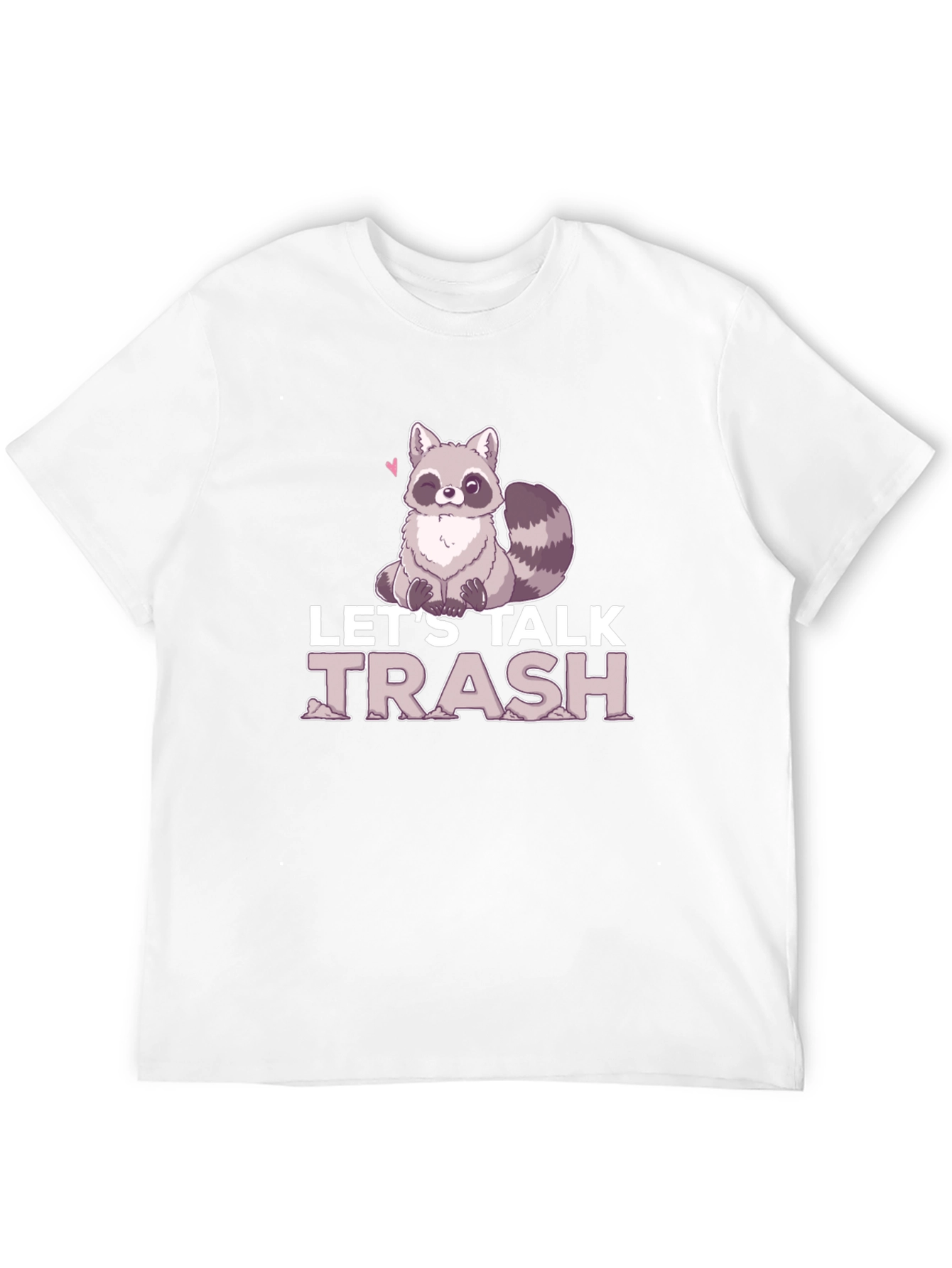 Lets Talk Trash Raccoon Graphic T-Shirt