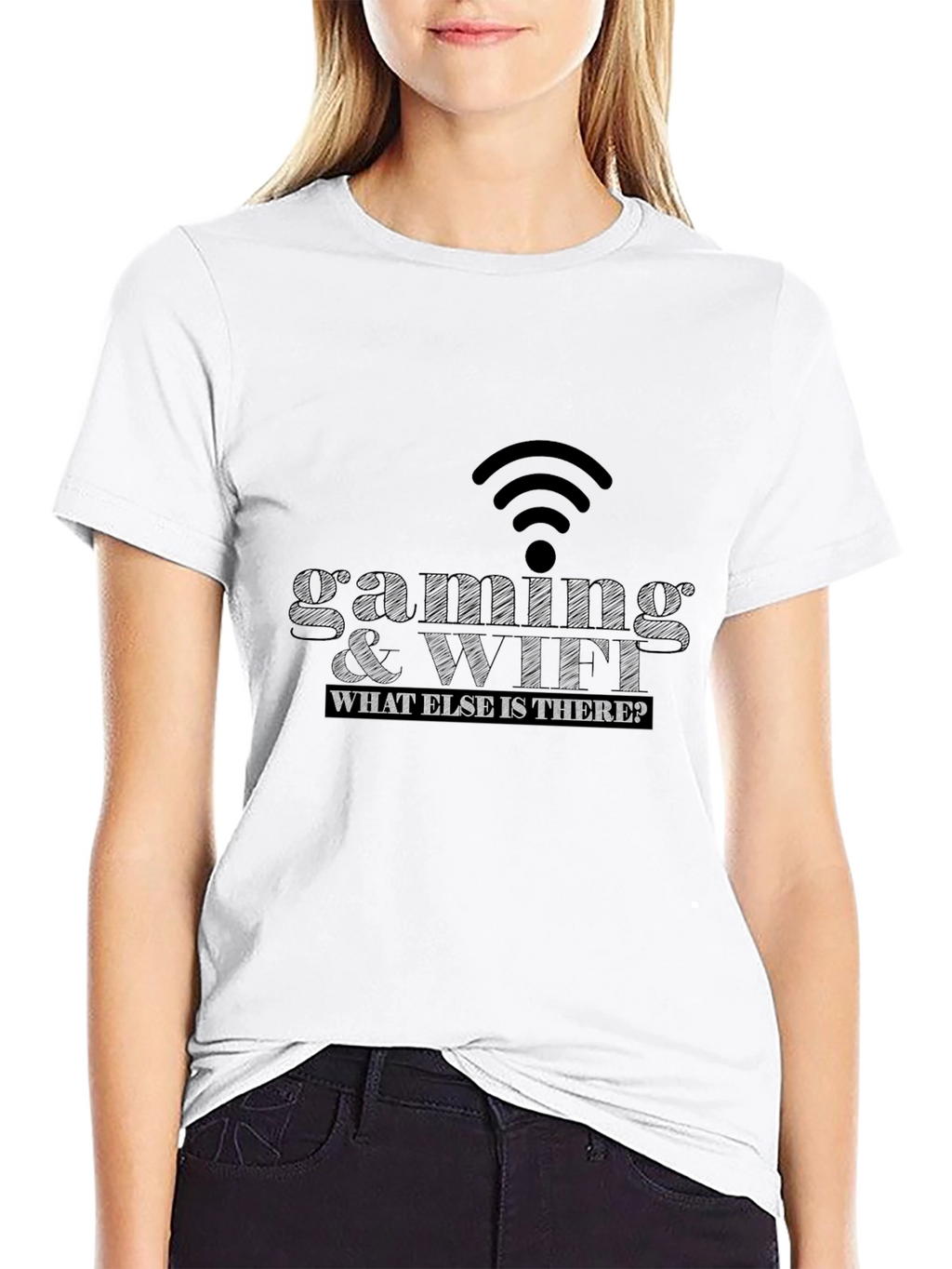 Gaming & WiFi T-Shirt - What Else Is There?