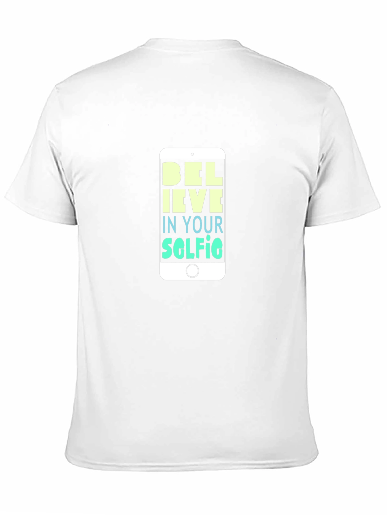 Believe in Your Selfie T-Shirt - Black