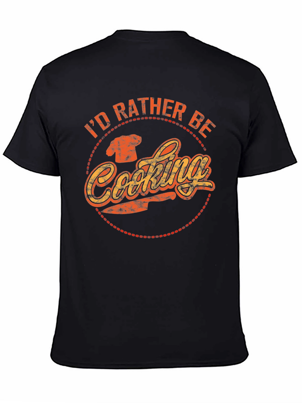 Id Rather Be Cooking T-Shirt